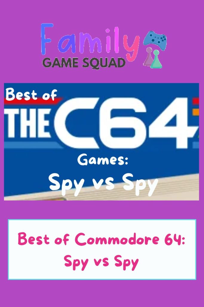 Best of Commodore 64 Spy vs Spy