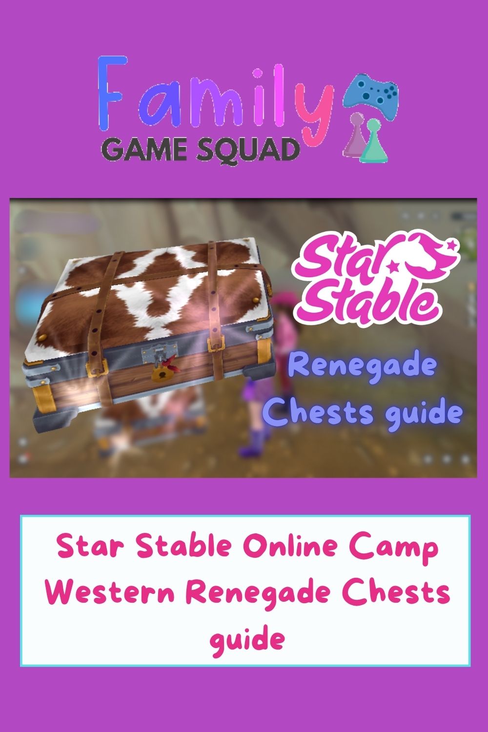 Star Stable Online Camp Western Renegade Chests guide