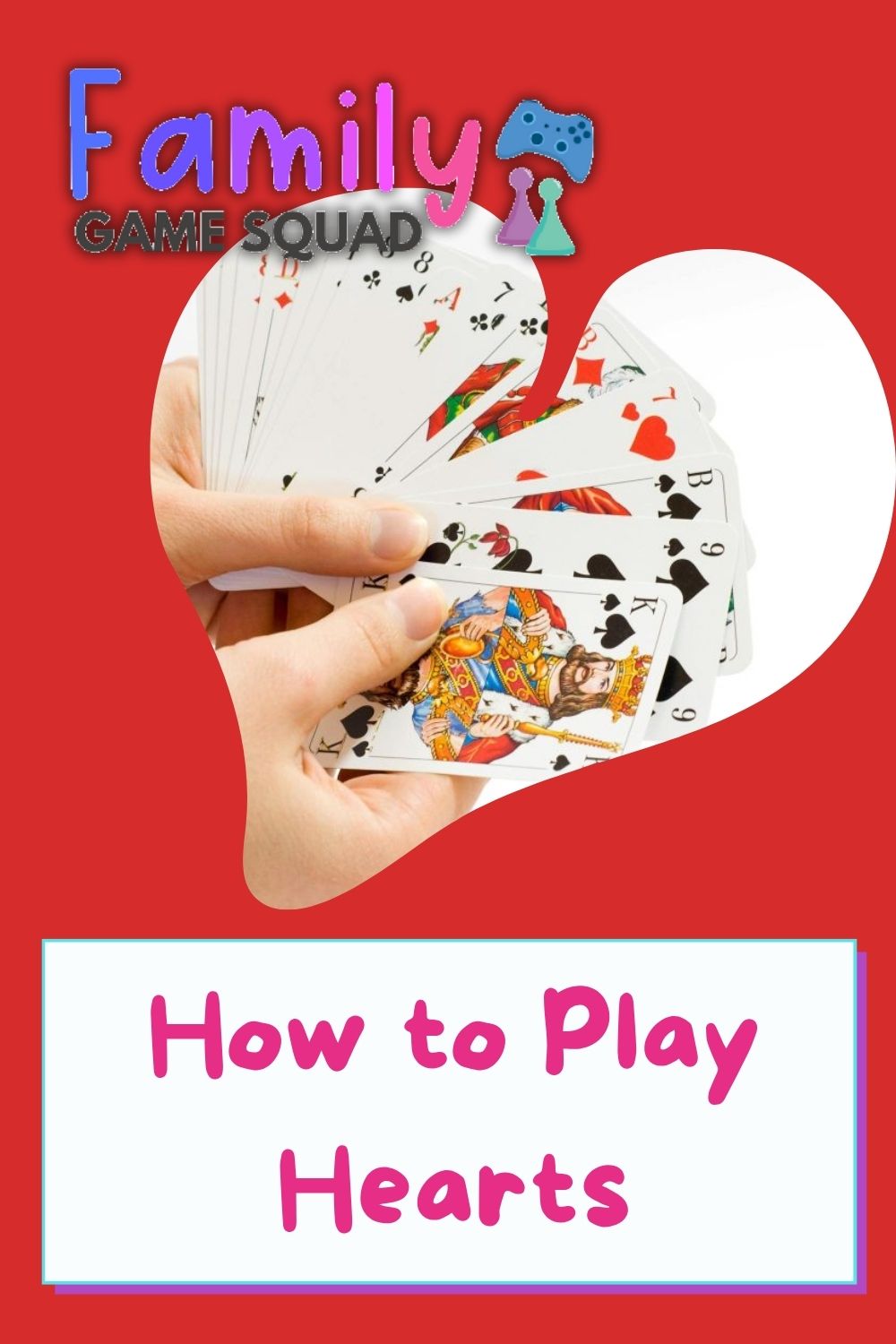 How to Play Hearts