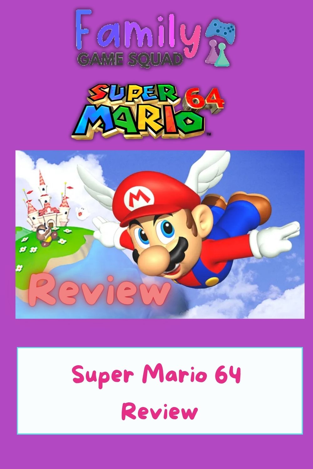 Super Mario 64 – Review