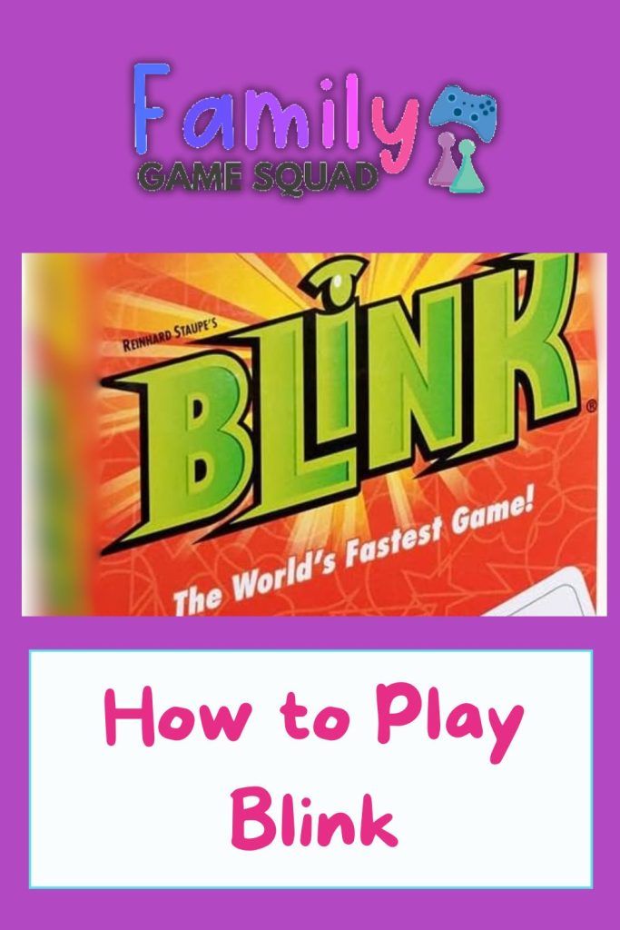 How to Play Blink