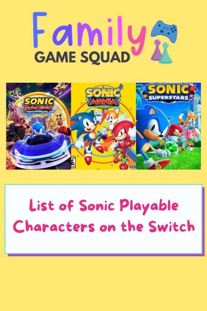 List of Sonic Playable Characters on the Switch