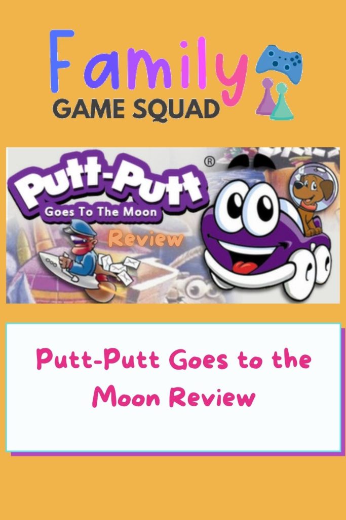 Putt-Putt Goes to the Moon Review