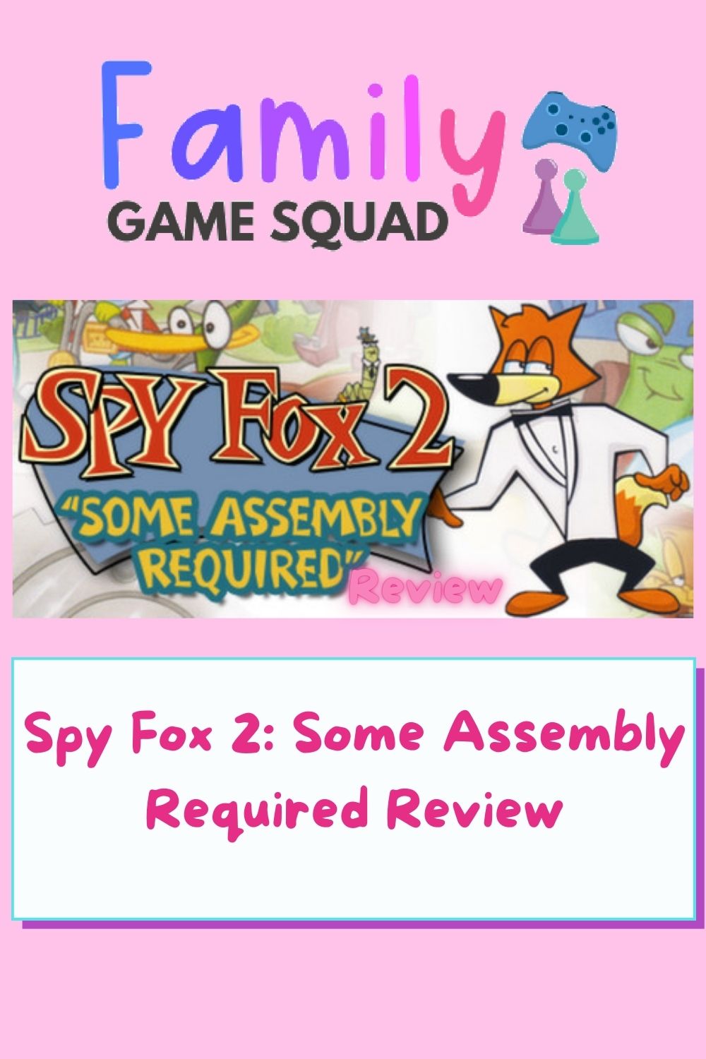 Spy Fox 2: Some Assembly Required – Review