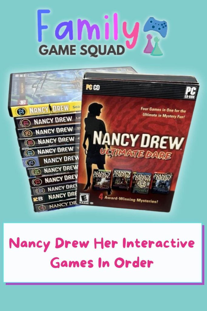 Nancy Drew Her Interactive Games In Order