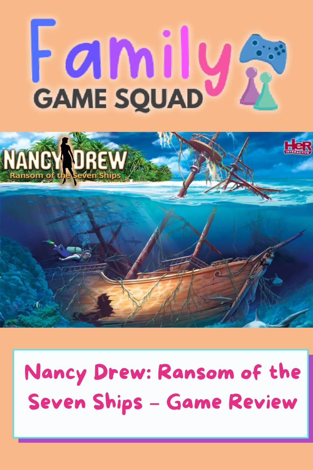 Nancy Drew Ransom of the Seven Ships – Game Review