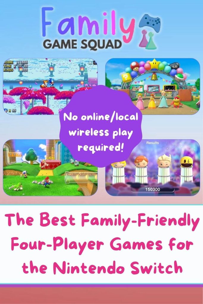 The Best Family-Friendly Four-Player Games for the Nintendo Switch
