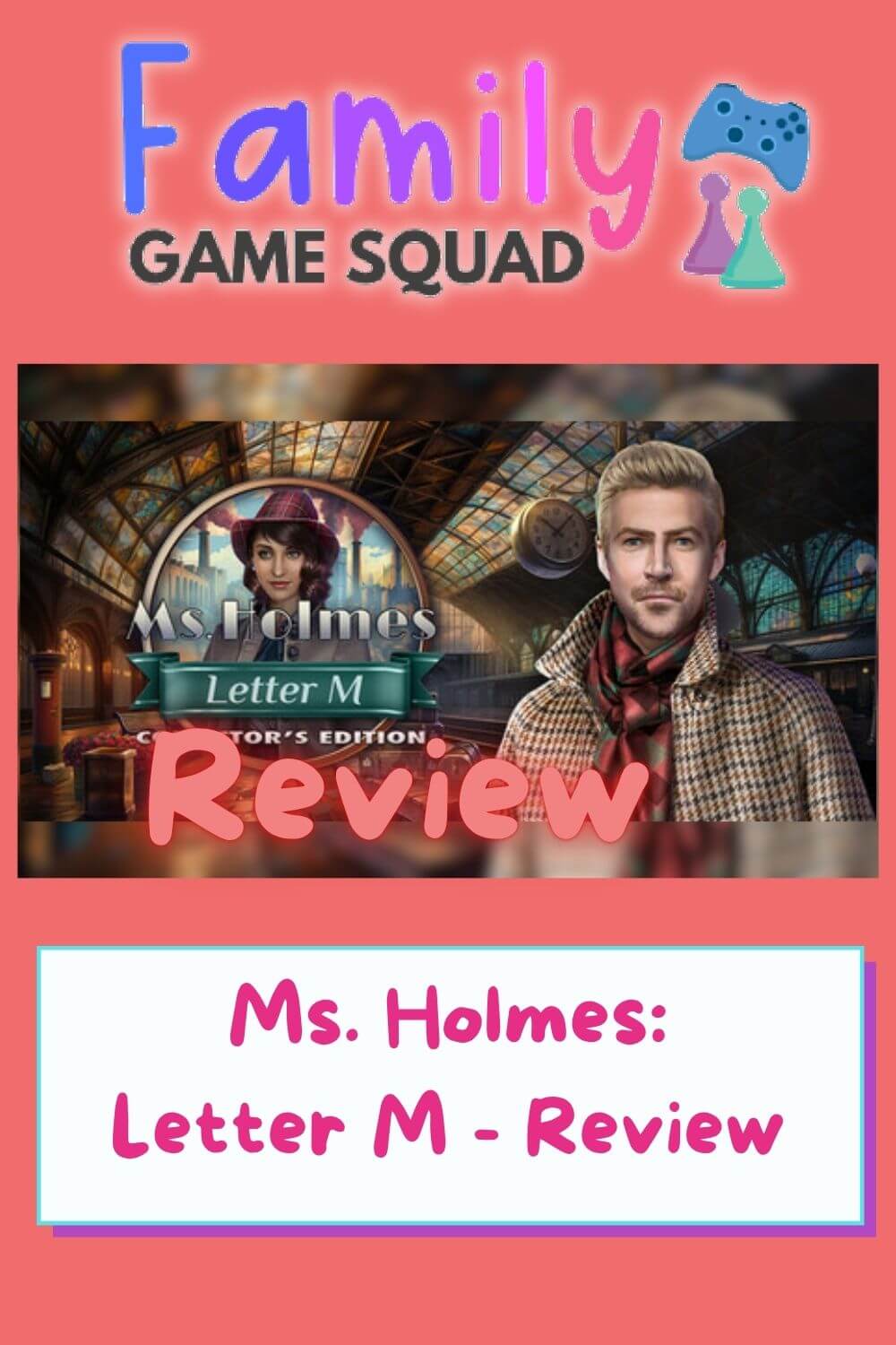 Ms. Holmes: Letter M - Review