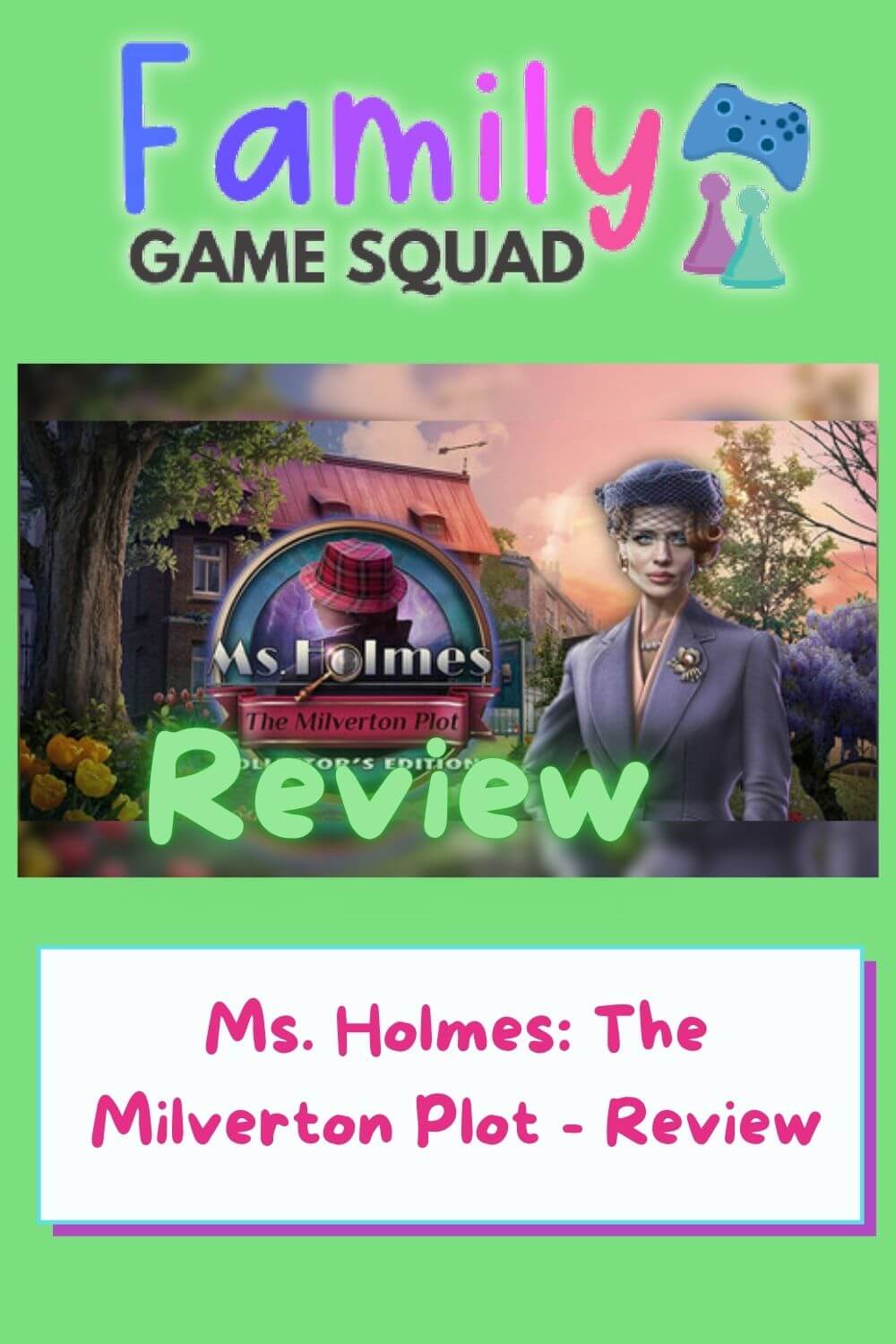 Ms. Holmes: The Milverton Plot - Review