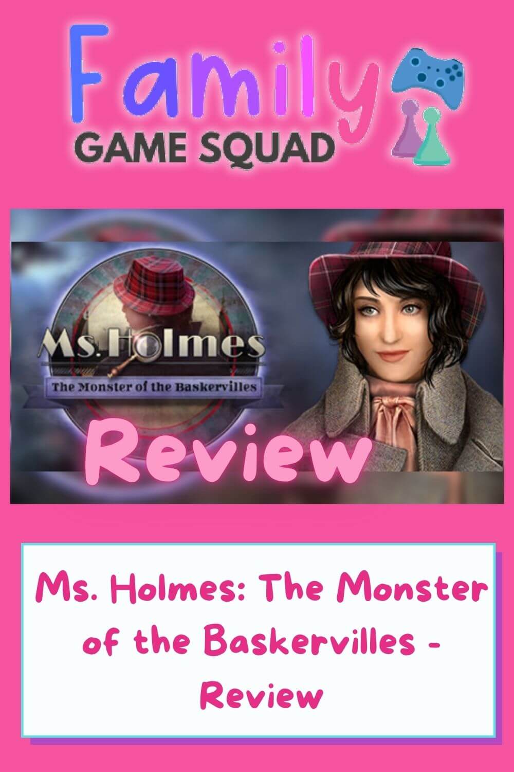 Ms. Holmes: The Monster of the Baskervilles - Review